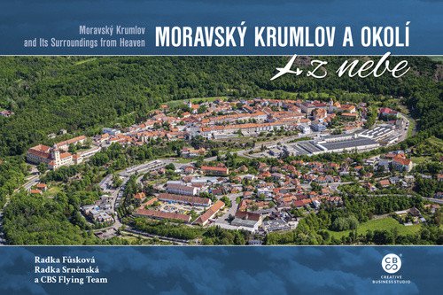 Moravský Krumlov a okolí z nebe – Srněnská Radka