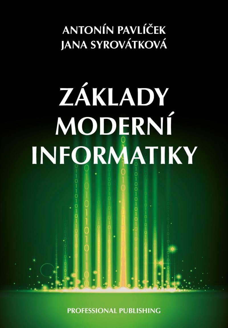 Základy moderní informatiky – Pavlíček Antonín