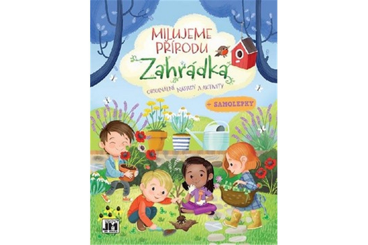 Zahrádka - Milujeme přírodu