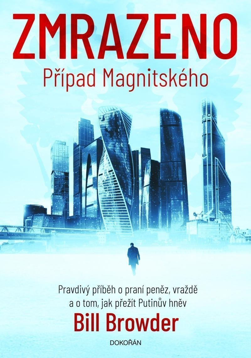 Zmrazeno - Případ Magnitského – Browder Bill