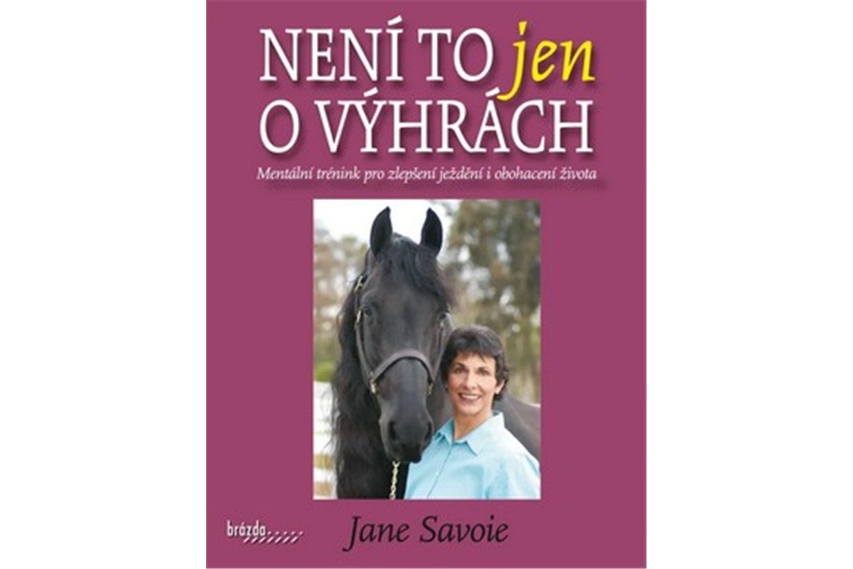 Není to jen o výhrách – Savoie Jane