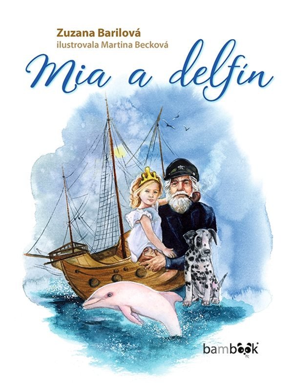 Mia a delfín – Barilová Zuzana