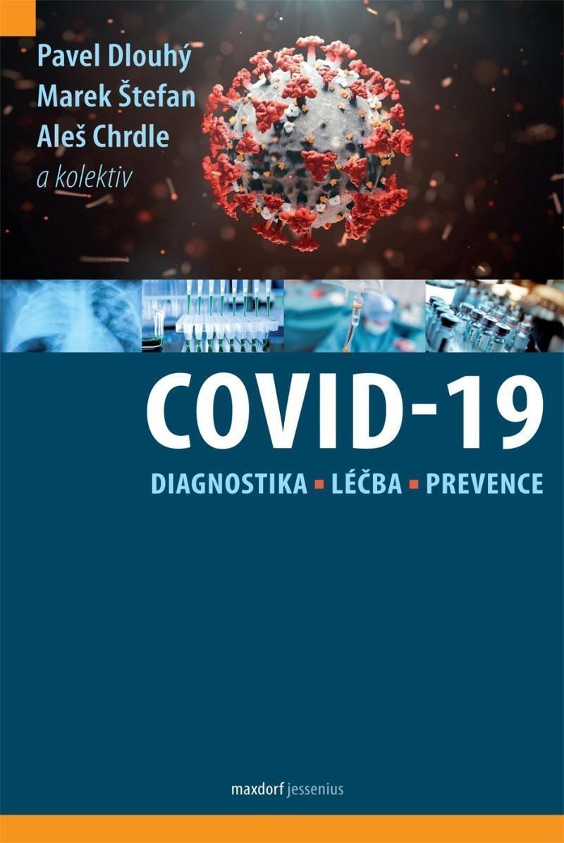 Covid-19 Diagnostika léčba prevence – Štefan Marek