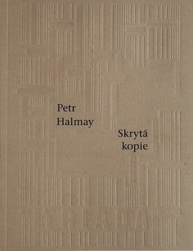 Skrytá kopie – Halmay Petr