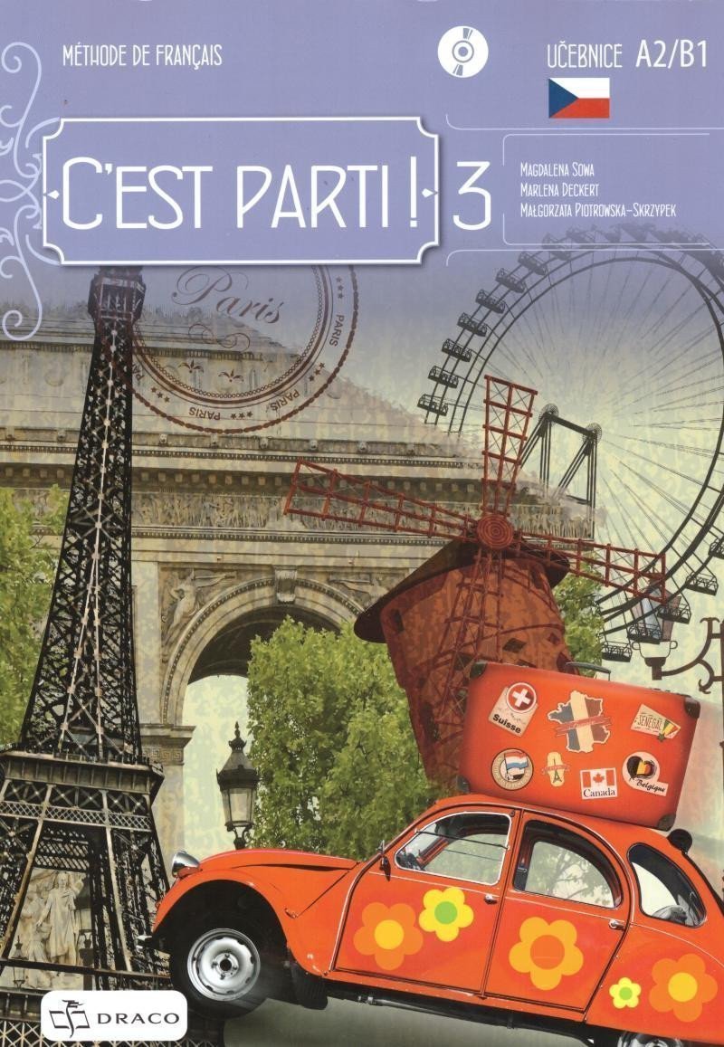 Cest parti 3 - učebnice – Piotrowska-Skrzypek Malgorzata