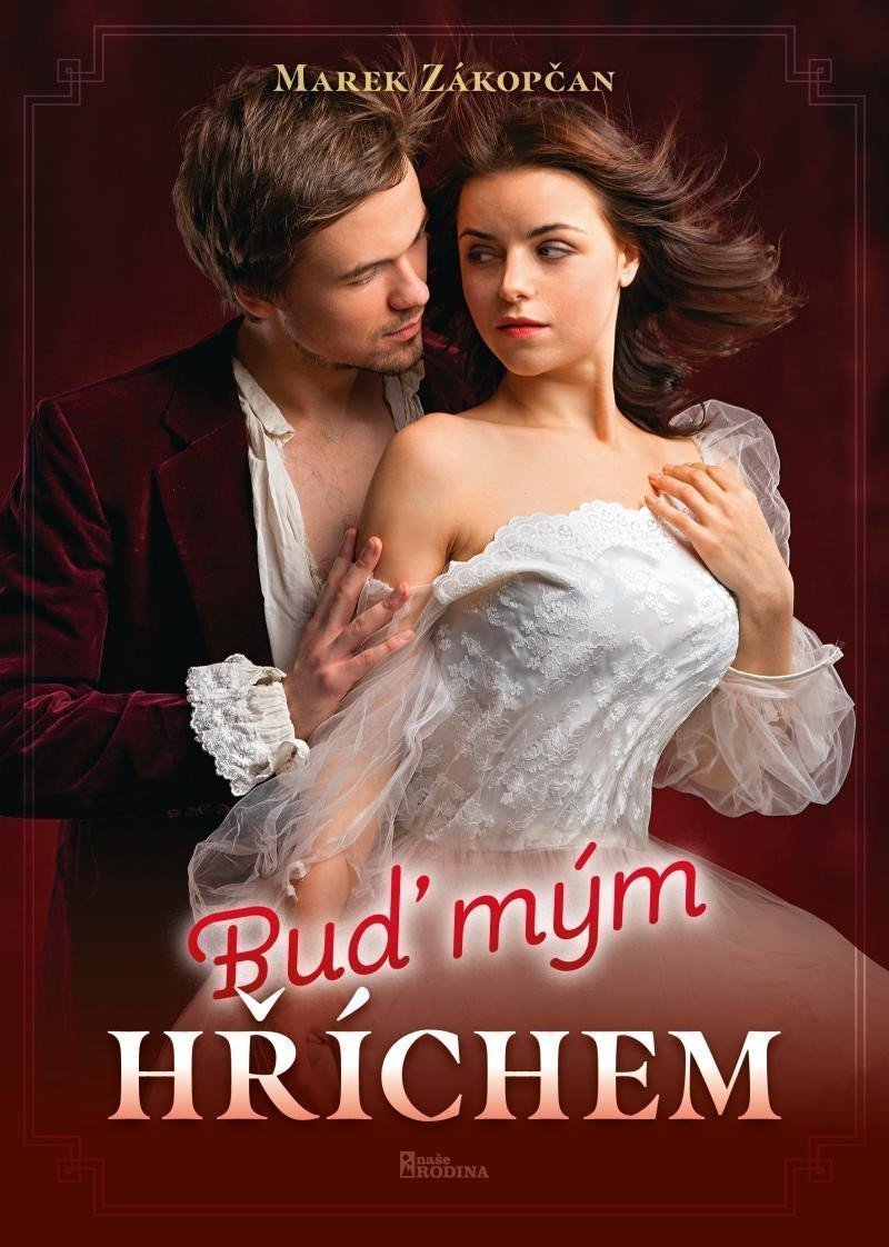 Buď mým hříchem – Zákopčan Marek