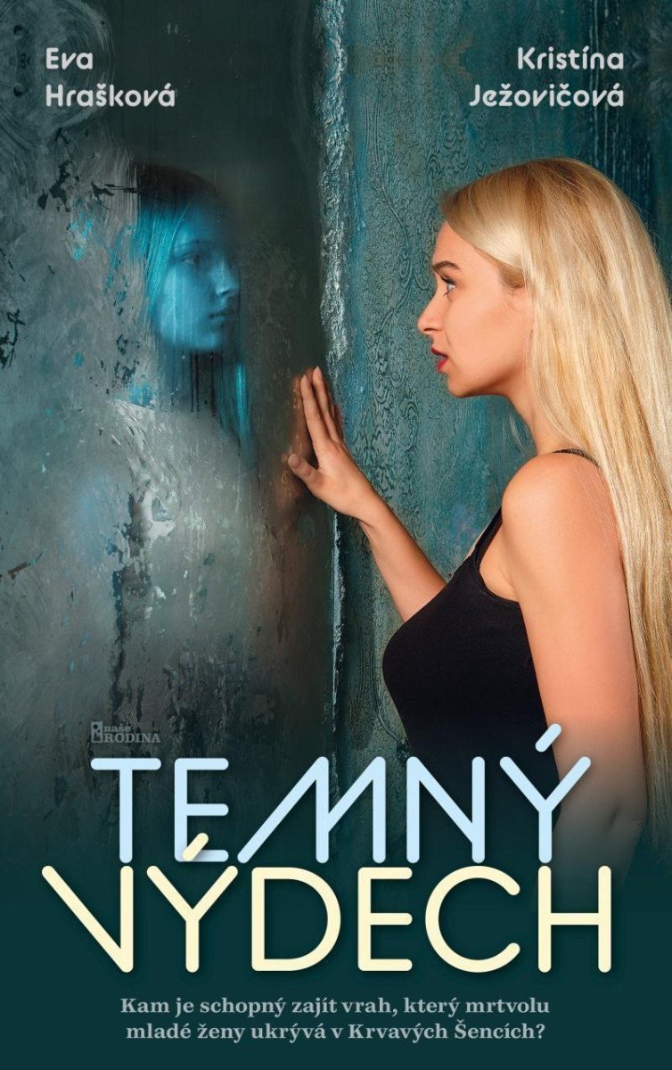 Temný výdech – Hrašková Eva