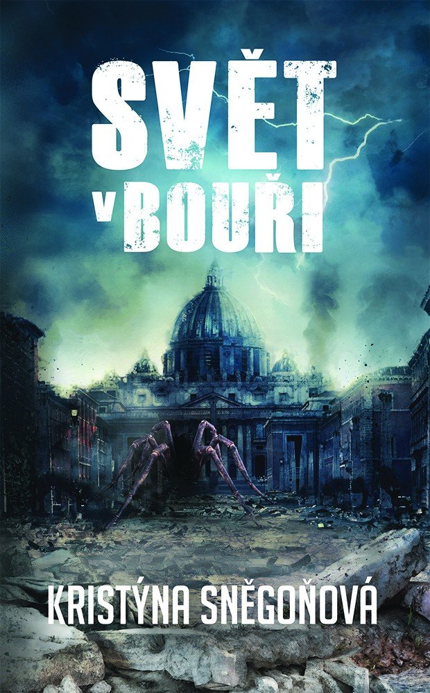 Svět v bouři – Sněgoňová Kristýna