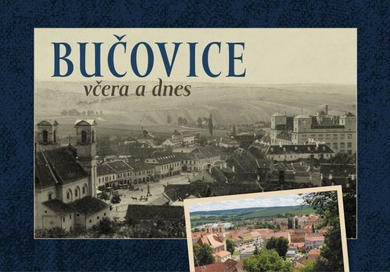 Bučovice včera a dnes – Růžička Jan