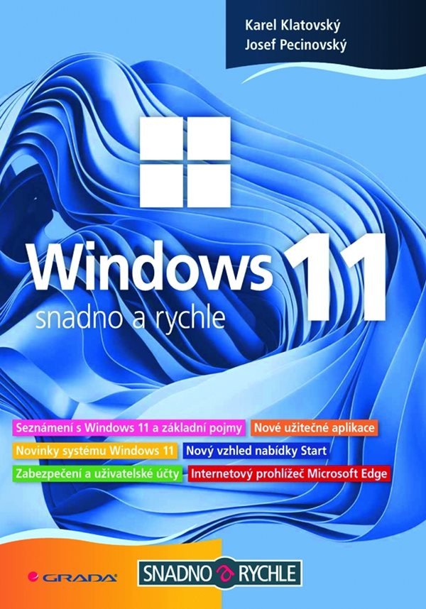 Windows 11 - Snadno a rychle – Klatovský Karel