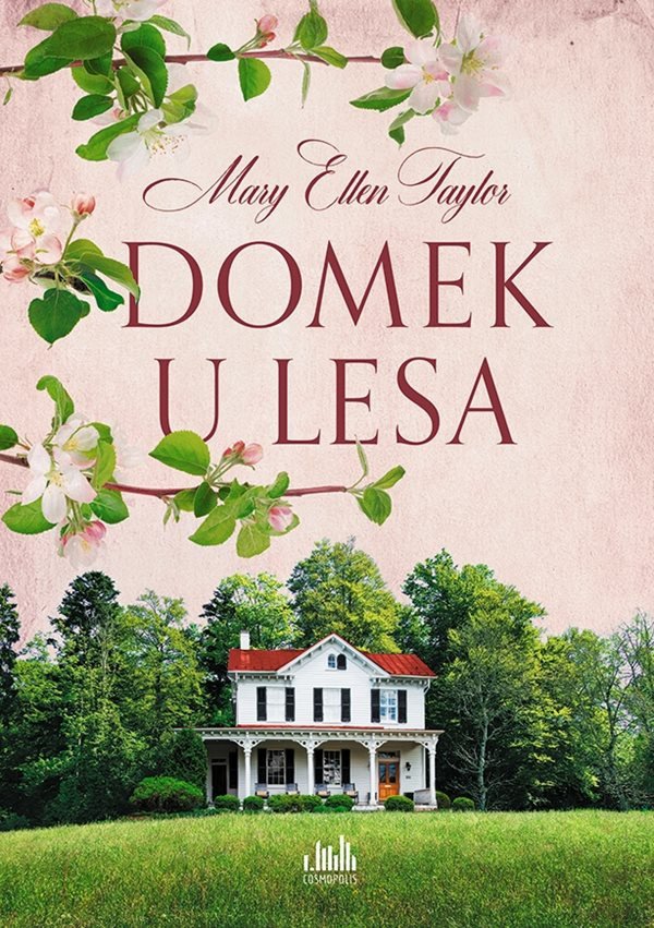 Domek u lesa – Taylor Ellen Mary