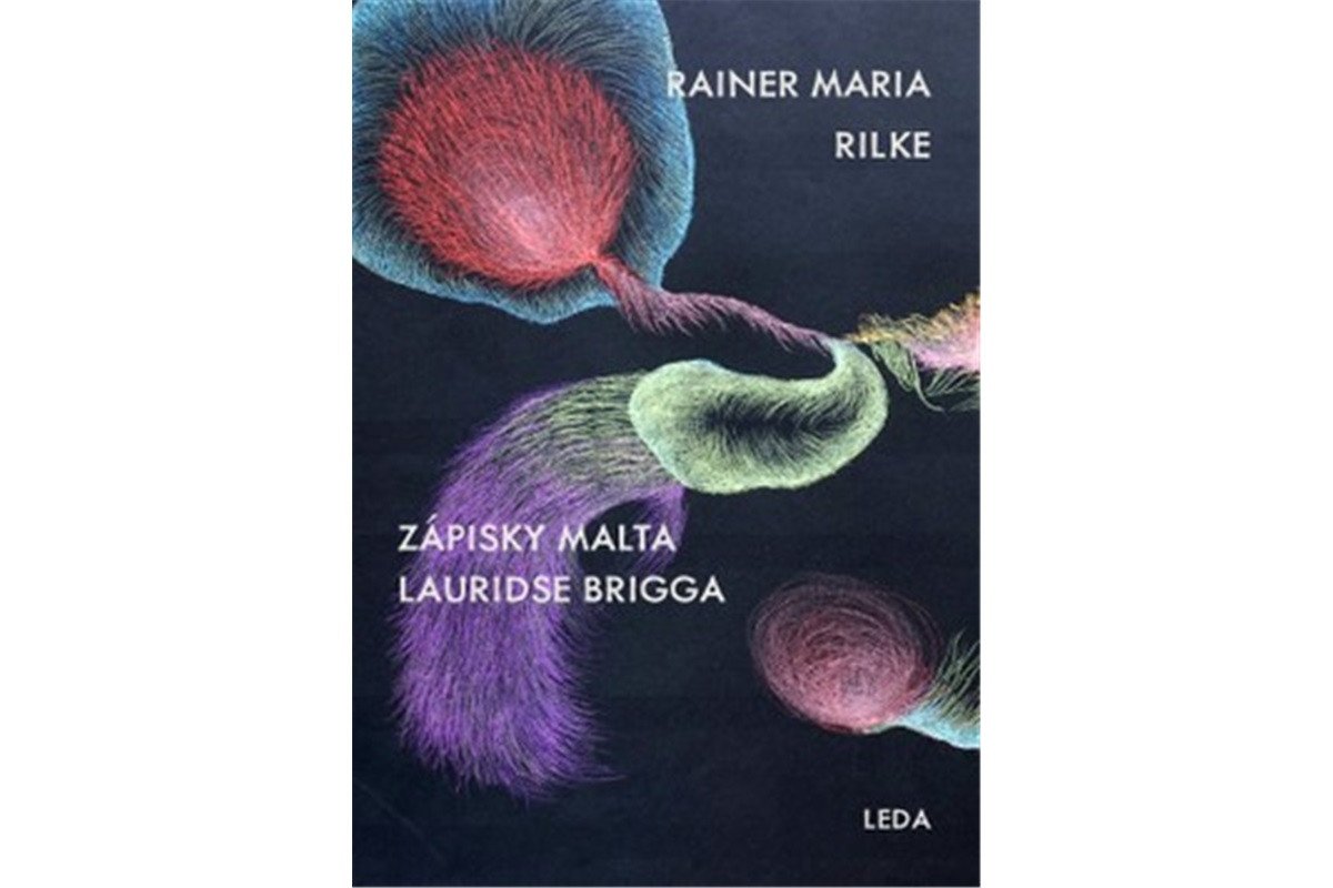 Zápisky Malta Lauridse Brigga – Rilke Rainer Maria