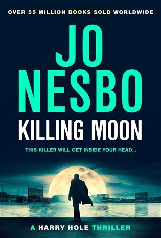 Killing Moon – Nesbo Jo (2023)