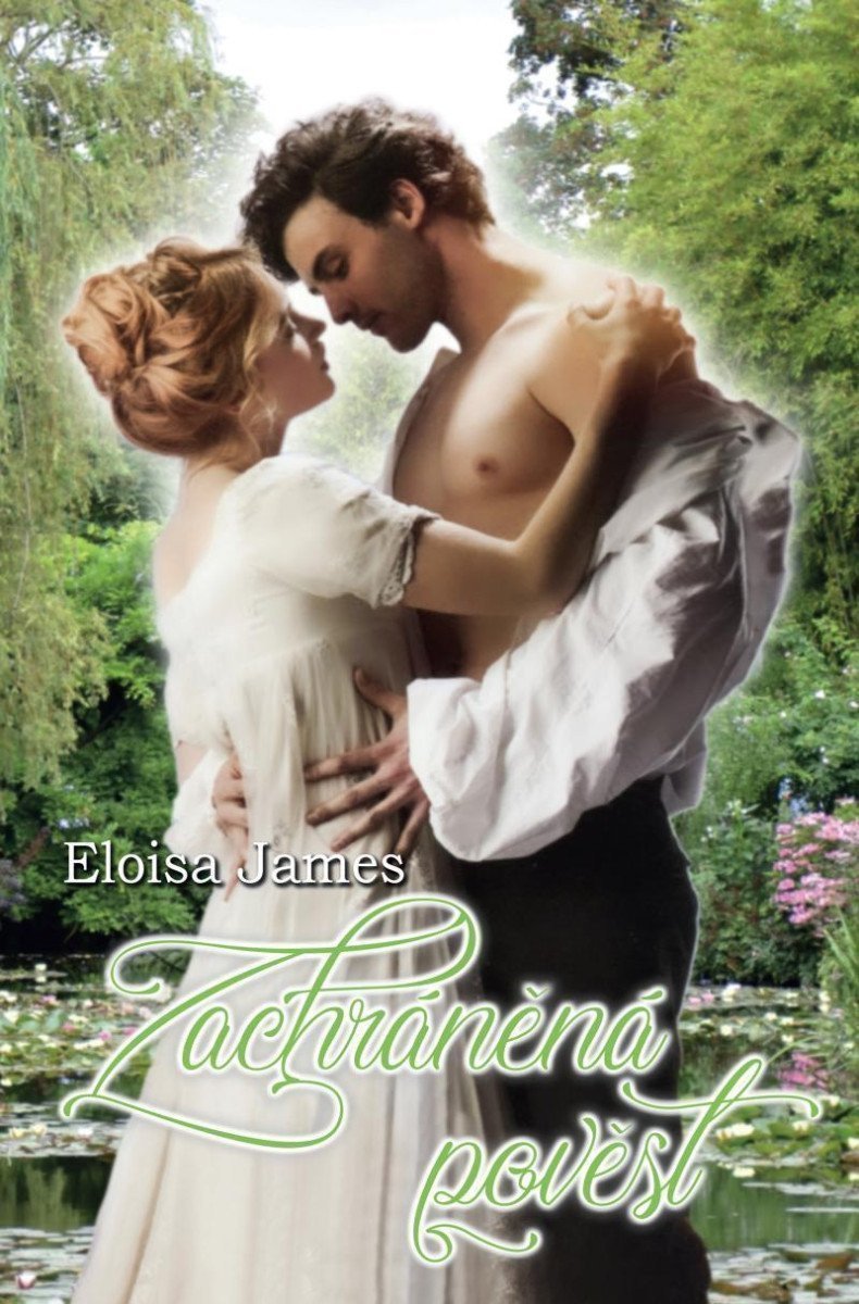 Zachráněná pověst – James Eloisa