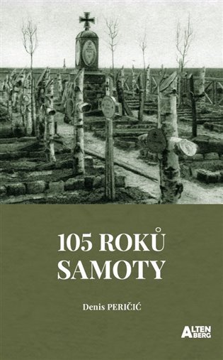 105 roků samoty – Peričič Denis