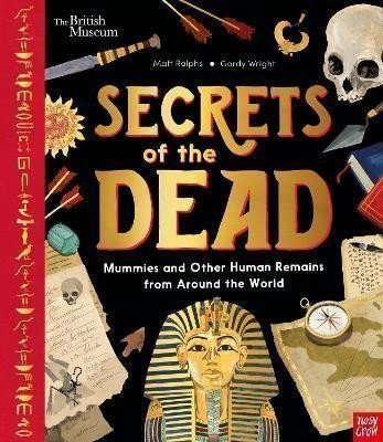 Secrets of the Dead  Mummies and Other Human Remains from Around the World – Ralphs Matt