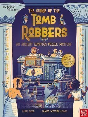British Museum The Curse of the Tomb Robbers An Ancient Egyptian Puzzle Mystery – Seed Andy