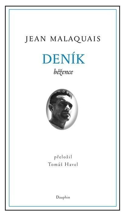 Deník běžence – Malaquais Jean