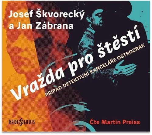 Vražda pro štěstí - Případ detektivní kanceláře Ostrozrak - CDmp3 Čte Martin Preiss