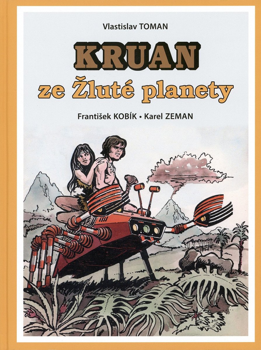 Kruan ze Žluté planety – Toman Vlastislav