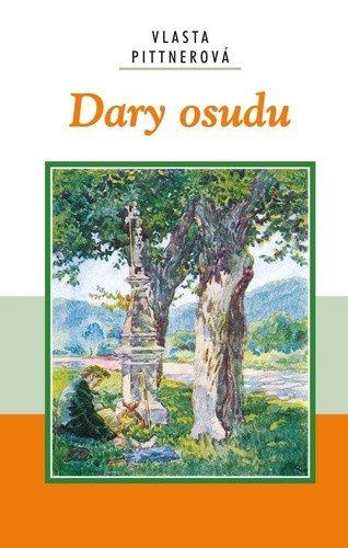 Dary osudu – Pittnerová Vlasta