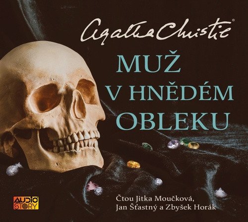 Muž v hnědém obleku - CDmp3 ČteJitka Moučková Jan Šťastný Zbyšek Horák