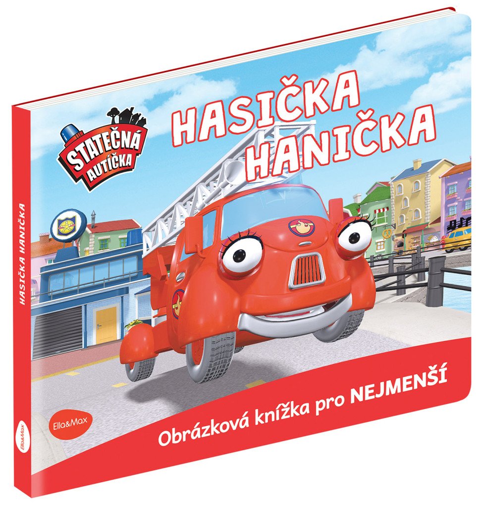 Statečná autíčka - Hasička Hanička – Ferner Elin