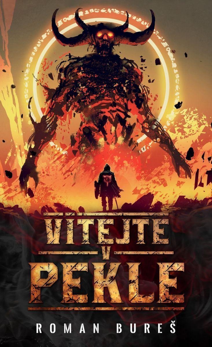 Vítejte v Pekle – Bureš Roman