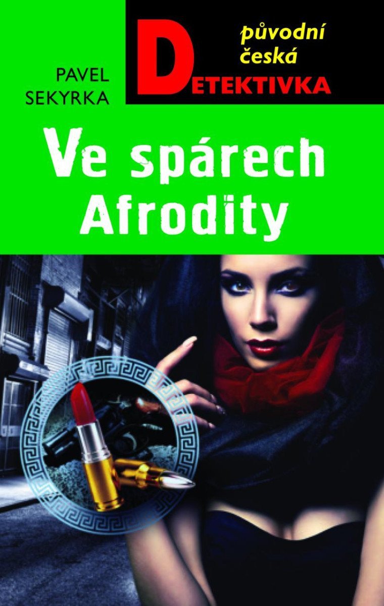 Ve spárech Afrodity – Sekyrka Pavel