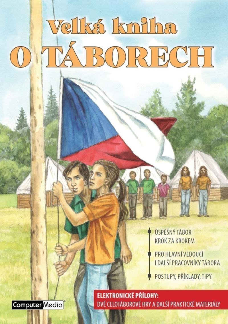 Velká kniha o táborech – group of authors