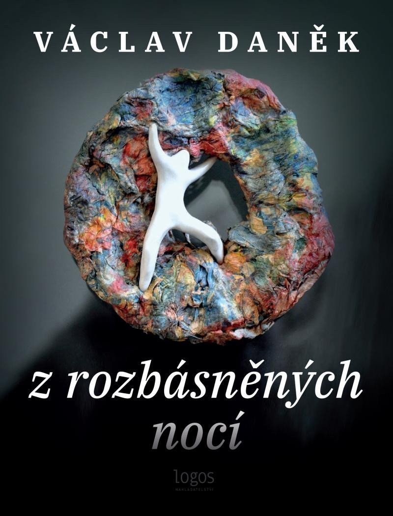Z rozbásněných nocí – Daněk Václav