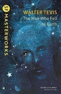The Man Who Fell to Earth – Tevis Walter (2016)