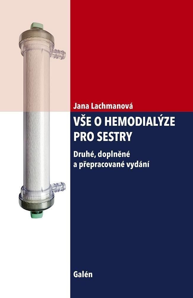 Vše o hemodialýze pro sestry – Lachmanová Jana