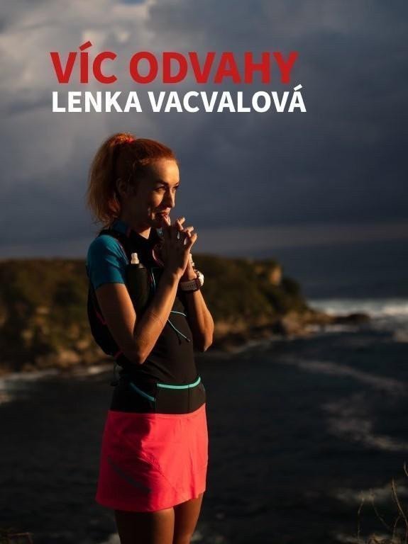 Víc odvahy – Vacvalová Lenka