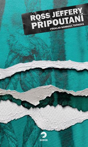Připoutaní – Jeffery Ross
