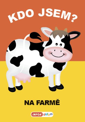 Kdo jsem - Na farmě