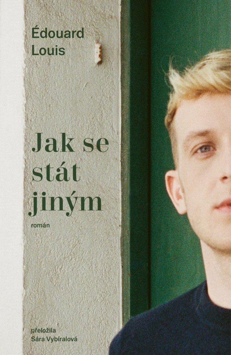 Jak se stát jiným – Louis Édouard
