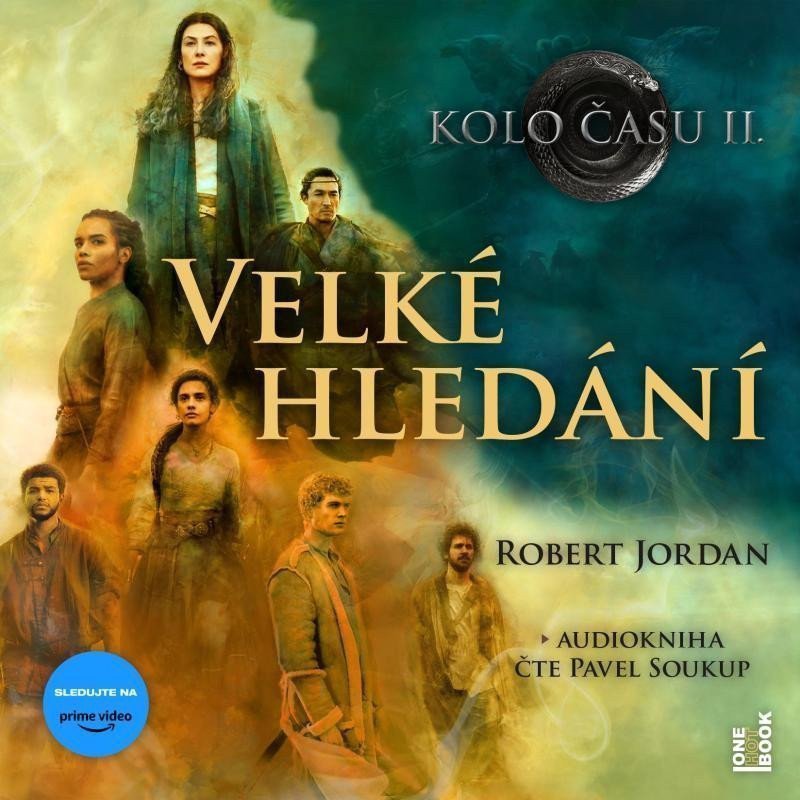 Kolo času 2 - Velké hledání - 3 CDmp3 Čte Pavel Soukup