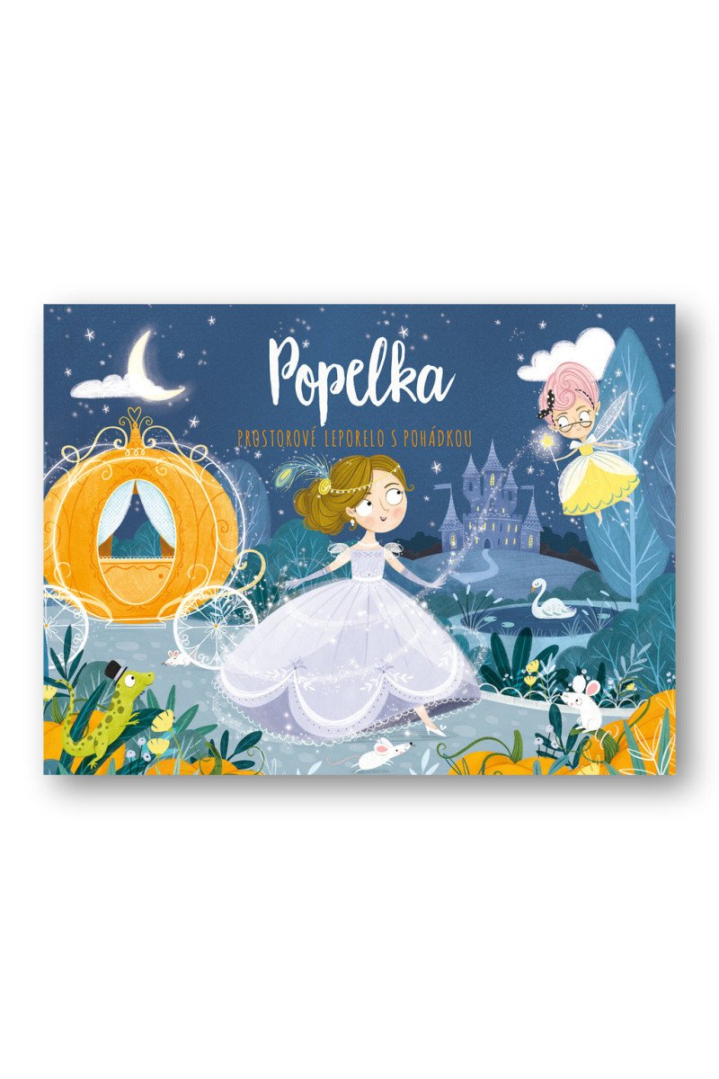 Popelka - prostorové leporelo s pohádkou