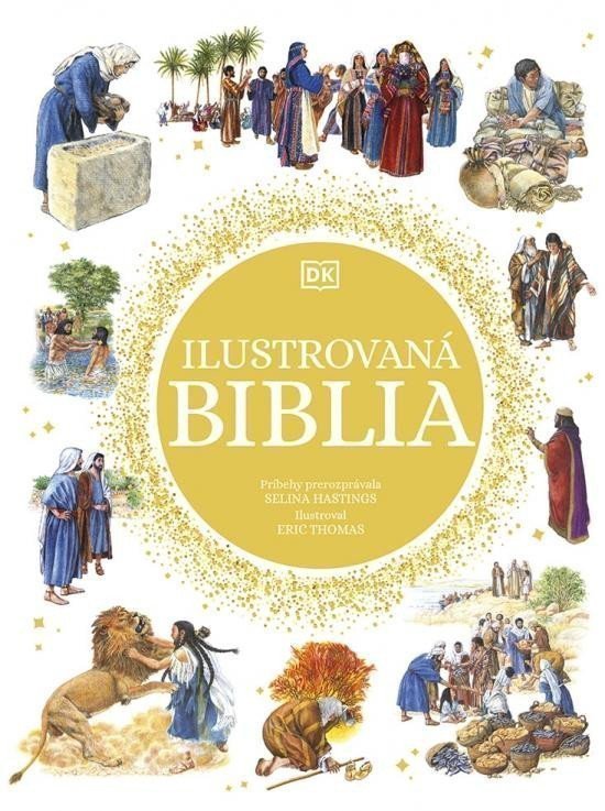 Ilustrovaná Biblia slovensky – Hastings Selina