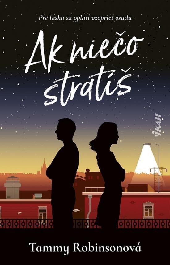 Ak niečo stratíš slovensky – Robinsonová Tammy