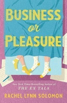 Business or Pleasure – Solomon Rachel Lynn