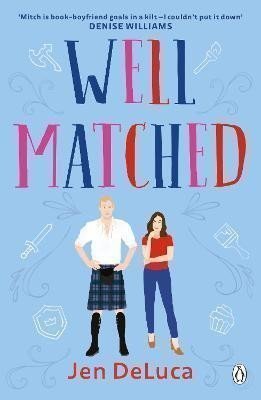 Well Matched Well Met 3 – DeLuca Jen