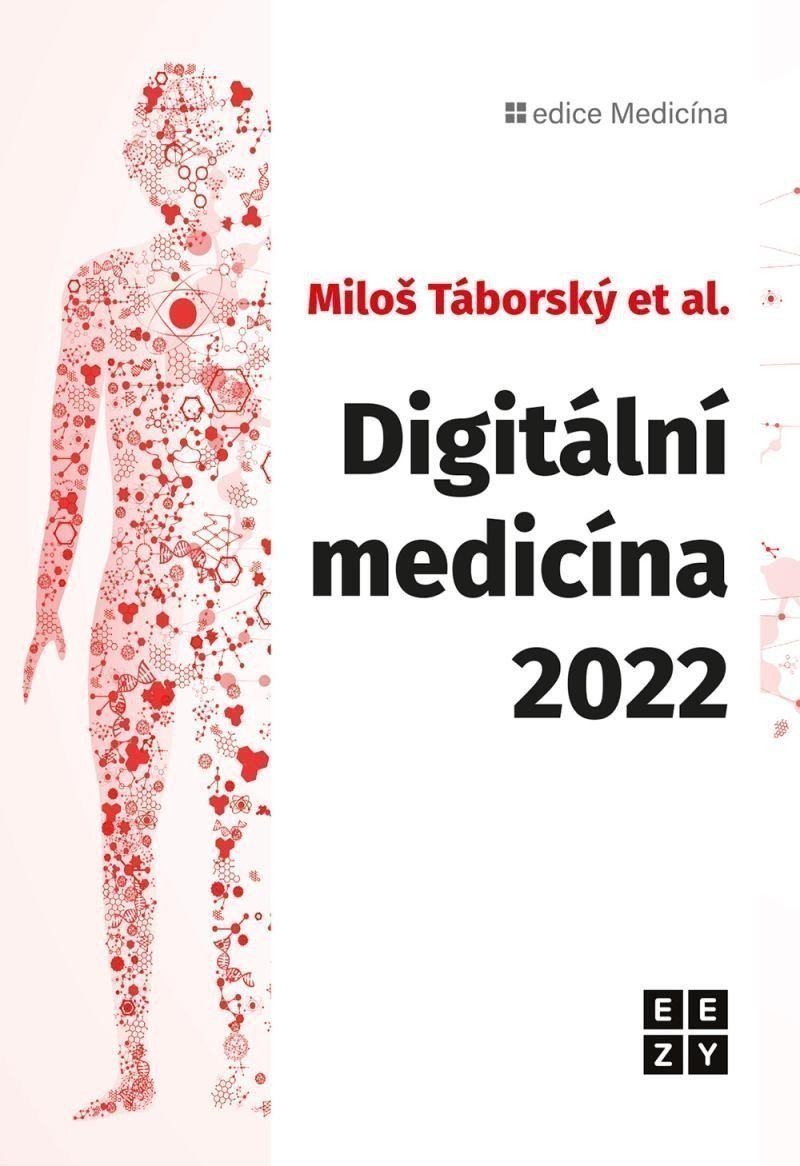 Digitální medicína 2022 – Táborský Miloš