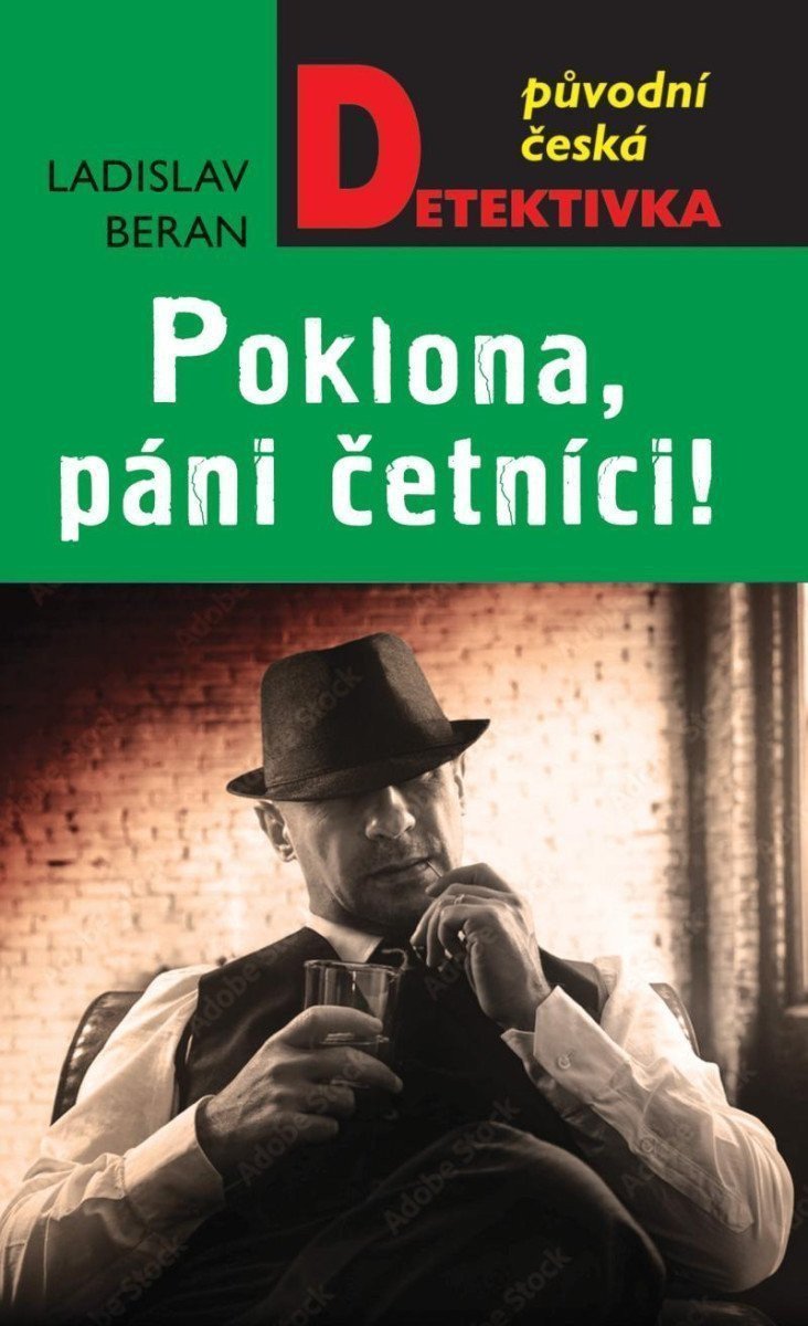 Poklona páni četníci – Beran Ladislav