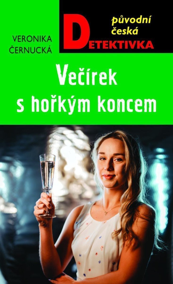 Večírek s hořkým koncem – Černucká Veronika
