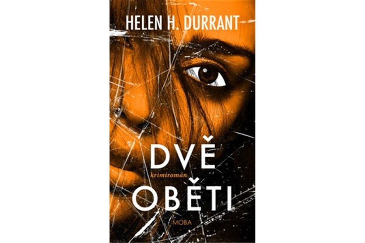 Dvě oběti – Durrant Helen H