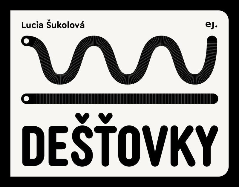 Dešťovky – Šukolová Lucia
