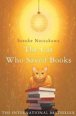 The Cat Who Saved Books – Natsukawa Sosuke