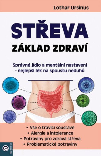 Střeva - Základ zdraví – Ursinus Lothar